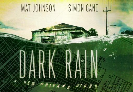 Комиксы: Dark Rain: A New Orleans Story - Изображение 1 Комиксы: Dark Rain: A New Orleans Story - Изображение 1