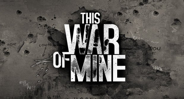 This War of Mine - Prosto Review. - Изображение 1 This War of Mine - Prosto Review. - Изображение 1