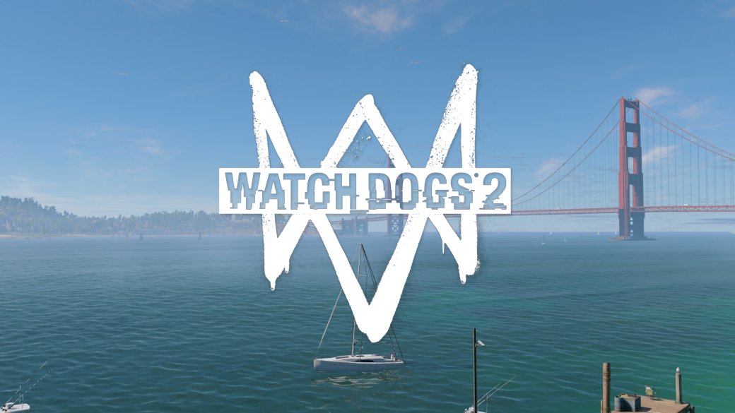 Первые впечатления от Watch Dogs 2 | Канобу Первые впечатления от Watch Dogs 2 | Канобу
